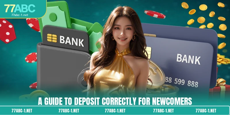 A guide to Deposit correctly for newcomers