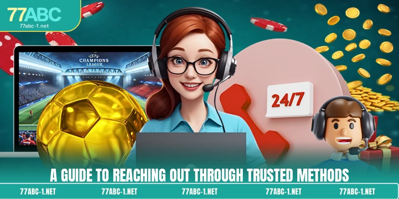 A guide to reaching out through trusted methods