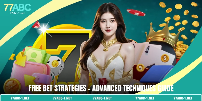 Free bet strategies
