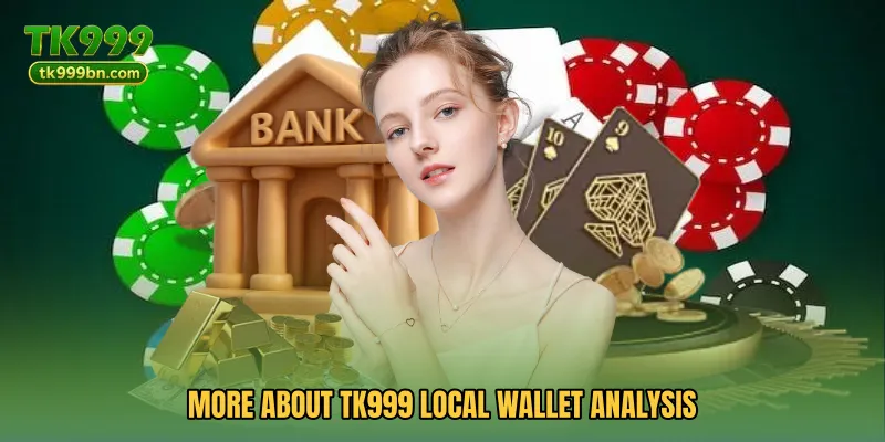 More about TK999 Local Wallet Analysis